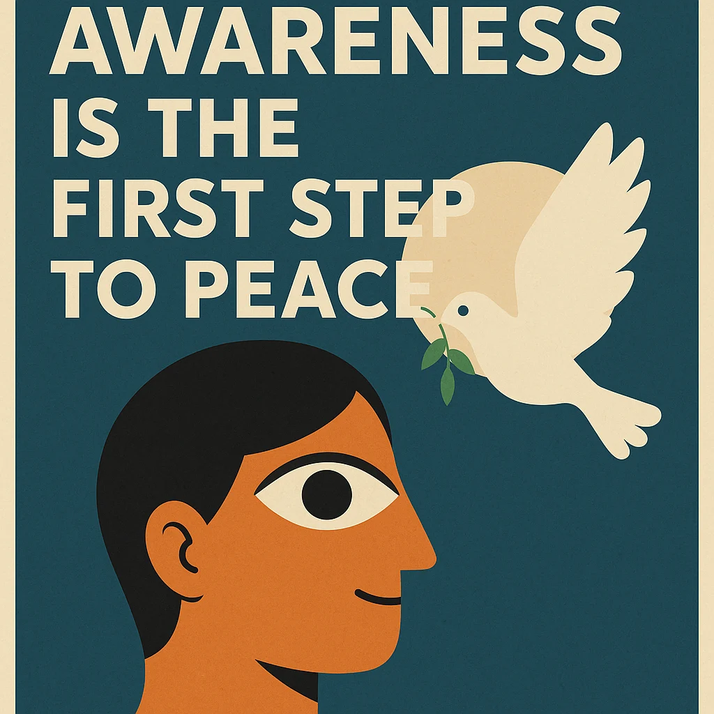 Why Awareness Is the First Step to Peace