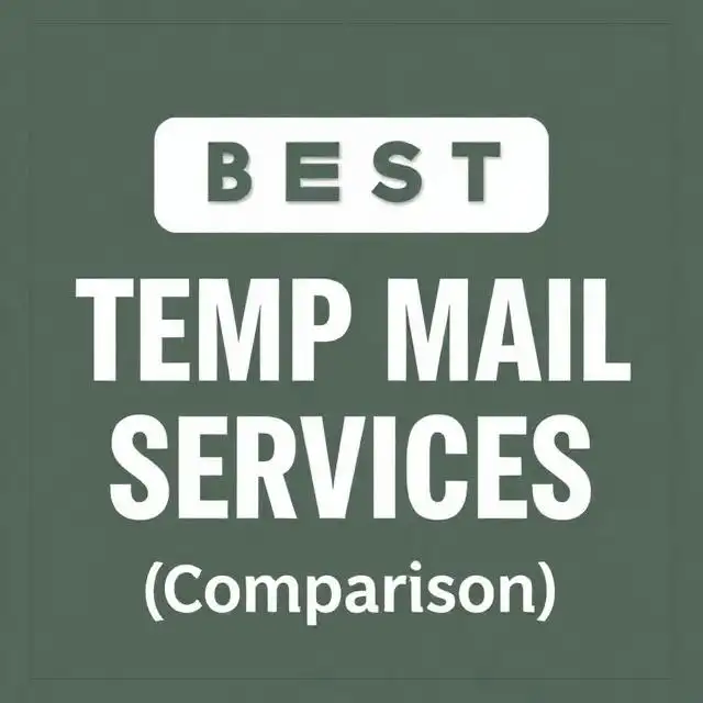 Best Temp Mail Services (Comparison)